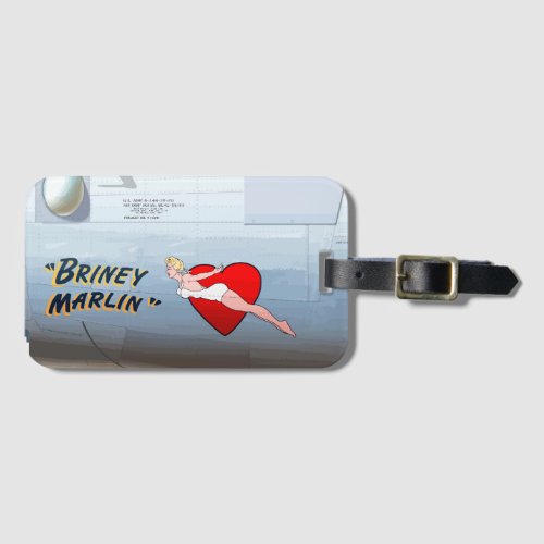 Briney Marlin B_24 Nose Art Vintage Fuselage  Luggage Tag