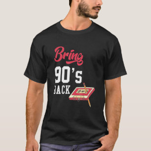 Bring 90s back Vintage Retro Cassete Style T-Shirt