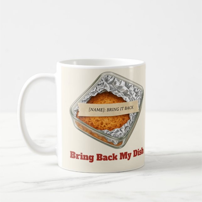 Bring Back My Dish Personalized Potluck Mug (Left)