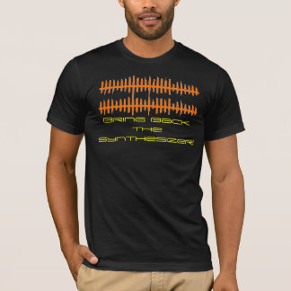 Bring back the synthesizer! T-Shirt