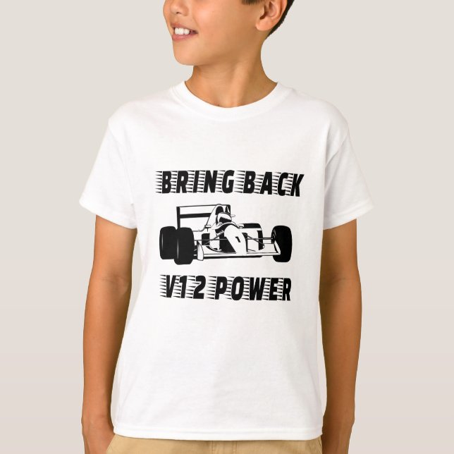 Bring back V12 power Race Car Silhouette T-Shirt (Front)