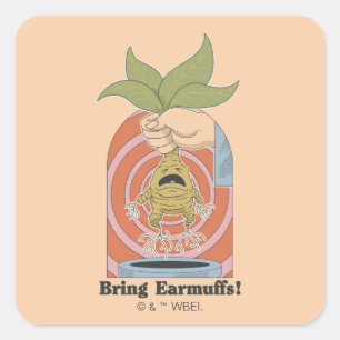 "Bring Earmuffs!" Screaming Mandrake Graphic Square Sticker