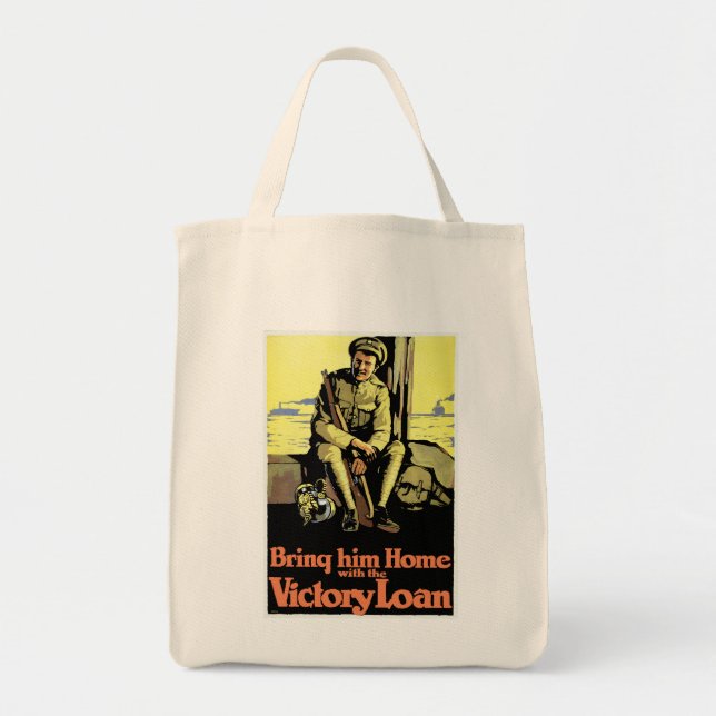 Bring him Home with the Victory Loan Tote Bag (Front)