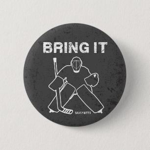 Bring It Hockey Goalie Button