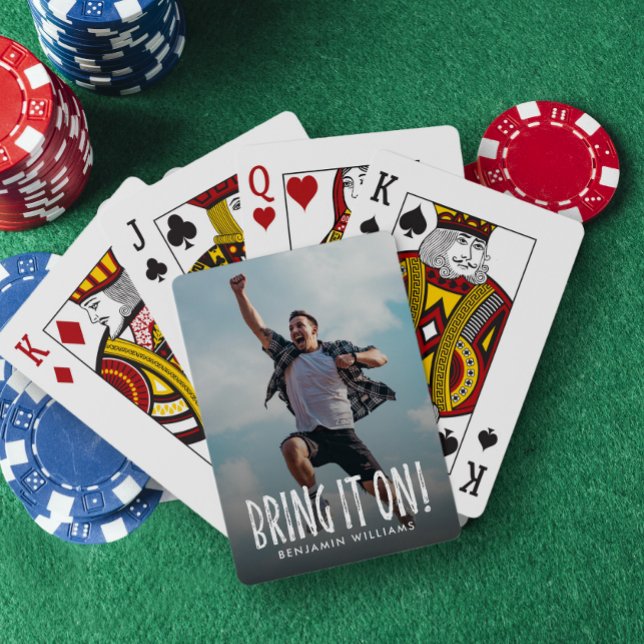 Bring It On Fun Family Photo Poker Cards (Creator Uploaded)