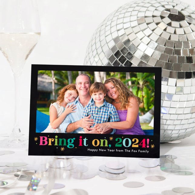 Bring It On Happy New Year Photo Card (Creator Uploaded)