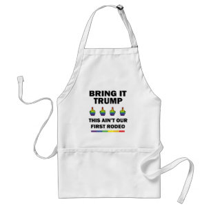 Bring It Trump Adult Apron