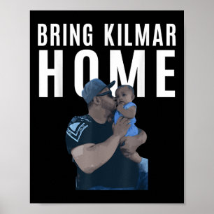 Bring Kilmar Home Kilmar Abrego Garcia Free Abrego Poster