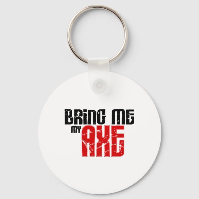 Bring me my Ax (Guitar Month) Keychain (Front)