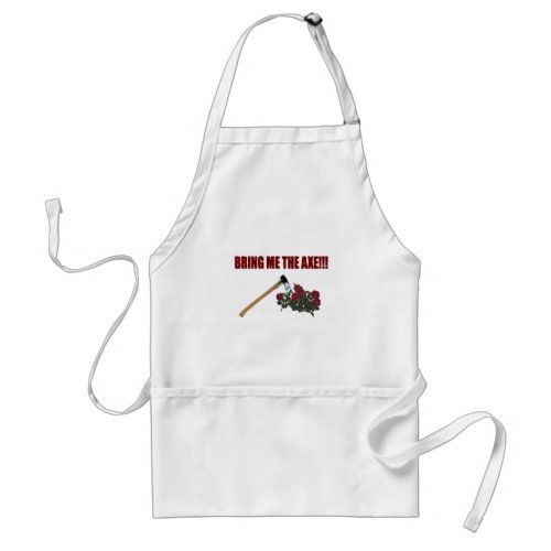 Bring Me The Axe Adult Apron