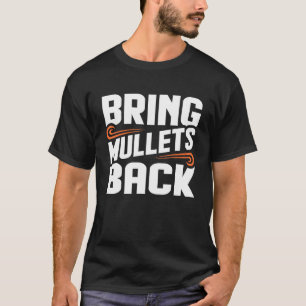 Bring Mullets Back Country Music Graphic T-Shirt