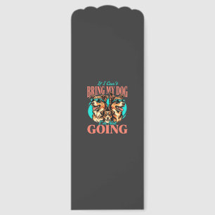 Bring My Dog Retro Dog Lover Bookmarks