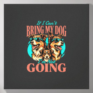 Bring My Dog Retro Dog Lover Canvas Photo Tile