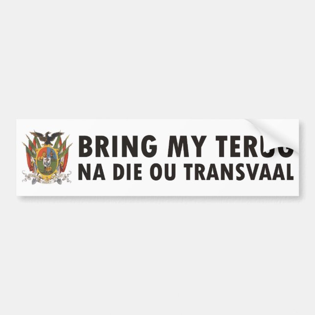 Bring my terug na die ou Transvaal Bumper Sticker (Front)
