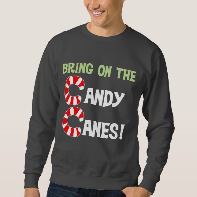 Bring on the Candy Canes T-shirts and Gifts (Front)