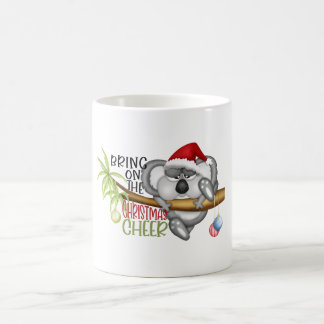 Bring on the Christmas cheer koala Coffee Mug