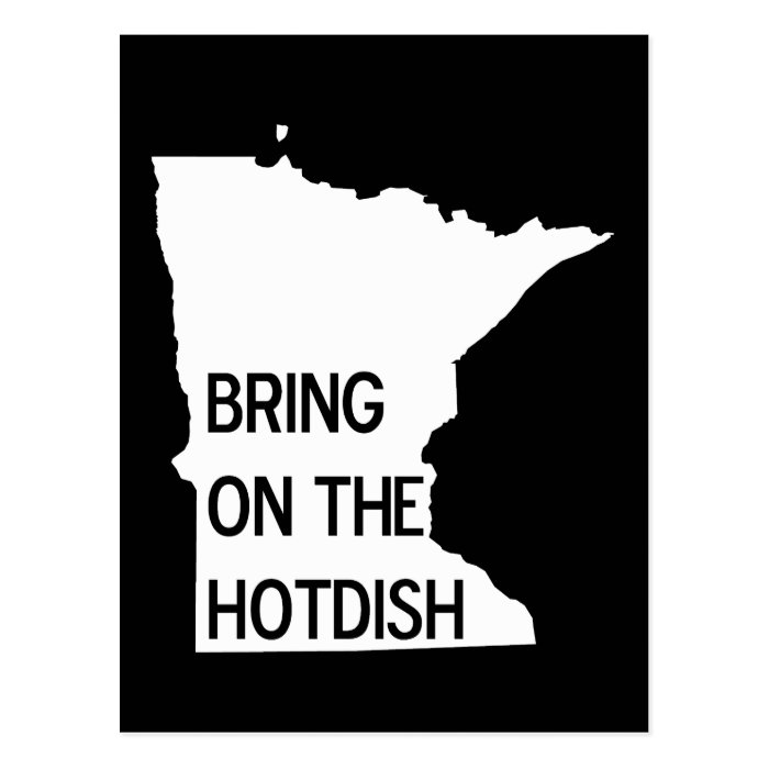 Bring on the Hotdish Funny Minnesota Postcard