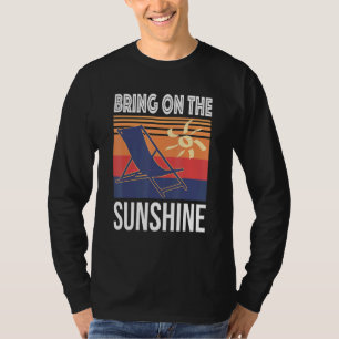 Bring On The Sunshine Casual Vintage Summer Sun Be T-Shirt