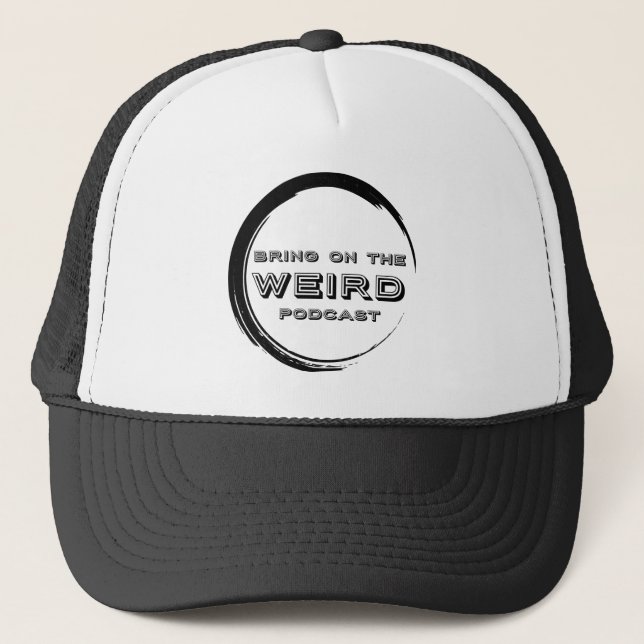 Bring On The Weird Podcast - Logo Trucker Hat (Front)
