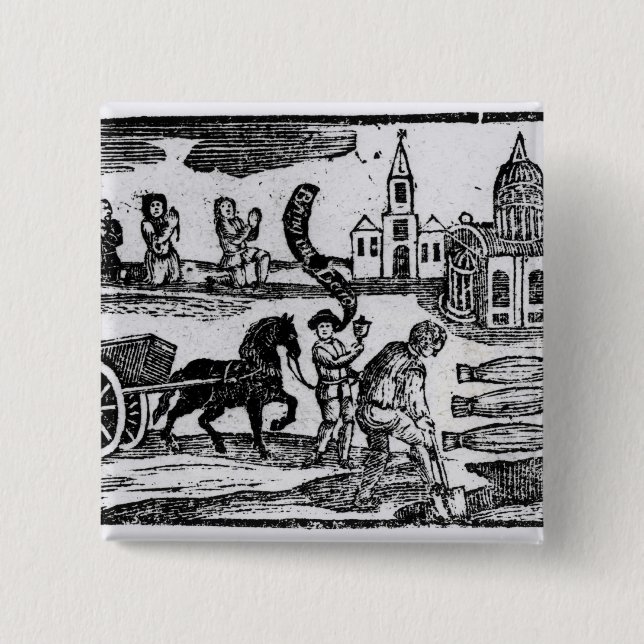 Bring Out Your Dead, The Great Plague of 1665 Button (Front)