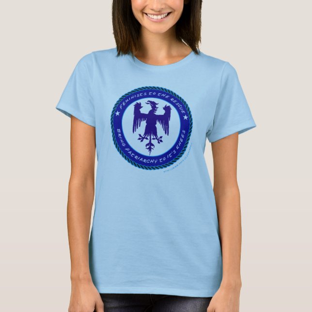 Bring Patriarchy to its Knees! T-Shirt (Front)