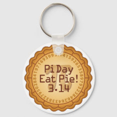 Bring Pie For Pi Day Keychain at Zazzle