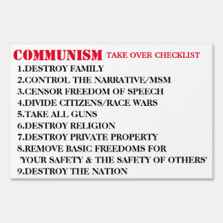 BRING TRUMP BACK NOW/COMMUNISM YARD SIGN