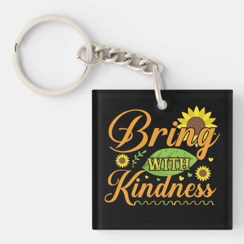 bring with kindness keychain
