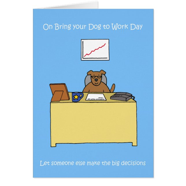 Bring your Dog to Work Day June 23rd Cards (Front)