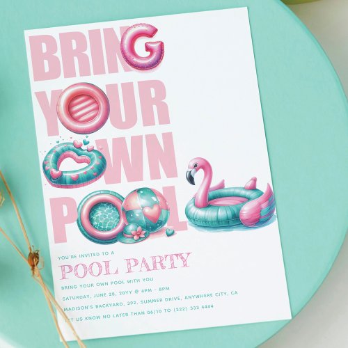 Bring Your Own Pool Party Pink Turquoise  Invitation