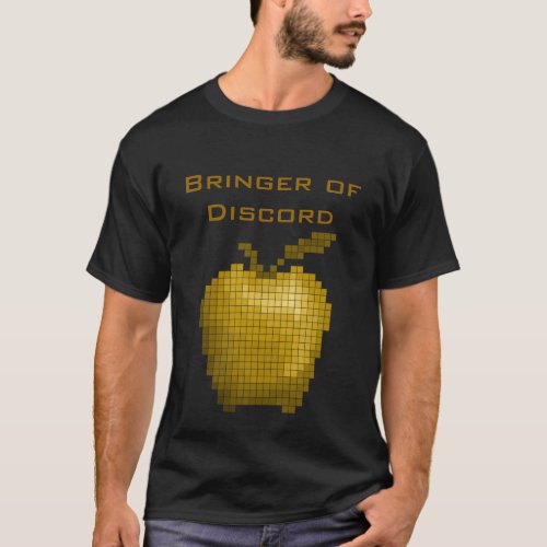 Bringer of Discord Shirt