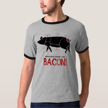 Bringing Home The Bacon!  Funny Pig Butcher Chart T-shirt by RedneckHillbillies at Zazzle