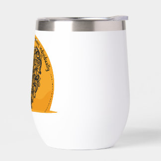 Bringing humor to each patient individually thermal wine tumbler