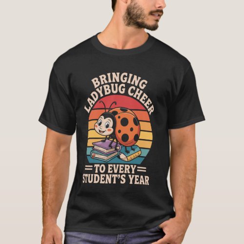 Bringing ladybug cheer to every student's year Ret T-Shirt