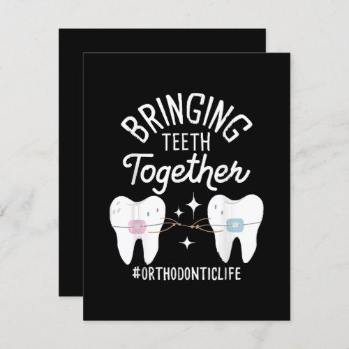 Bringing Teeth Together _ Orthodontist  Enclosure Card