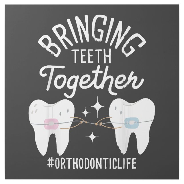 Bringing Teeth Together - Orthodontist  Gallery Wrap (Front)