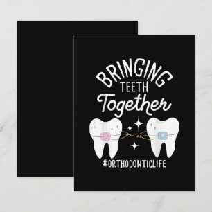 Bringing Teeth Together - Orthodontist Note Card