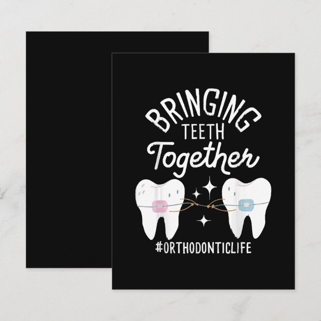 Bringing Teeth Together - Orthodontist  Note Card (Front/Back)