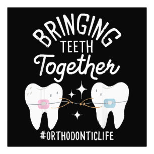Bringing Teeth Together - Orthodontist  Photo Print