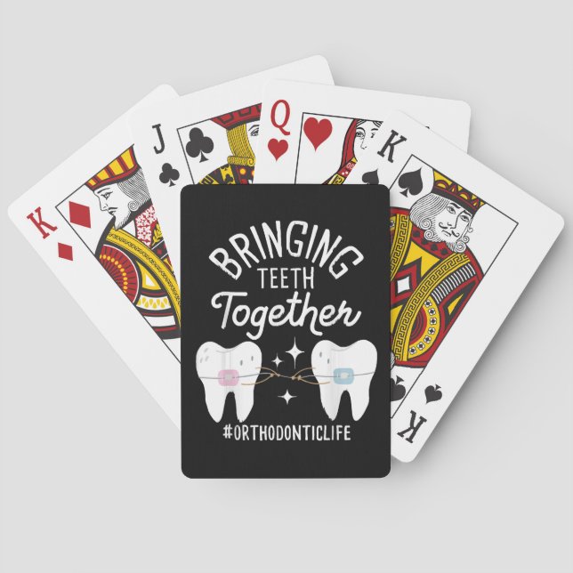 Bringing Teeth Together - Orthodontist  Poker Cards (Back)