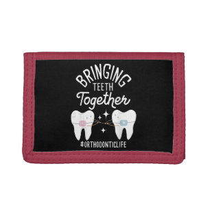Bringing Teeth Together - Orthodontist Tri-fold Wallet