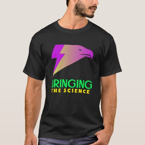 Bringing the science T_Shirt