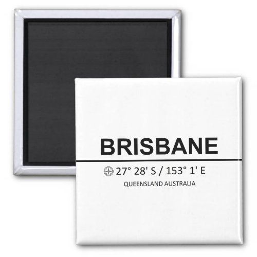 Brisbane Coordinates _ Brisbane Coordinaten Magnet