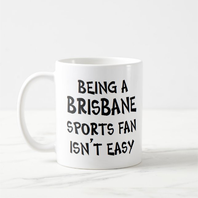 brisbane sports fan, being coffee mug (Left)