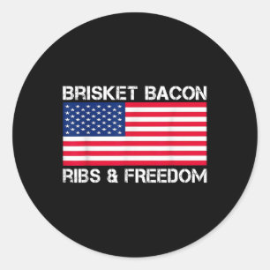 Brisket Bacon Ribs &amp; Freedom Grill Bbq Meat Sm Classic Round Sticker