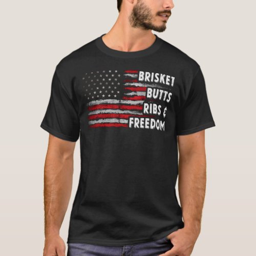 Brisket Butts Ribs and Freedom BBQ American flag   T_Shirt