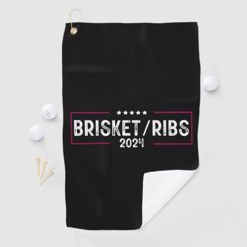 Brisket Ribs 2024 BBQ Barbecue Political Election Golf Towel