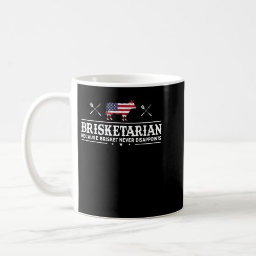 Brisketarian Because Brisket Never Disappoints BBQ Coffee Mug