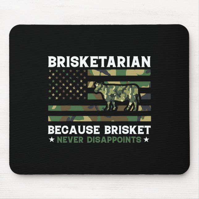 Brisketarian Because Brisket Never Disappoints Shi Mouse Pad (Front)