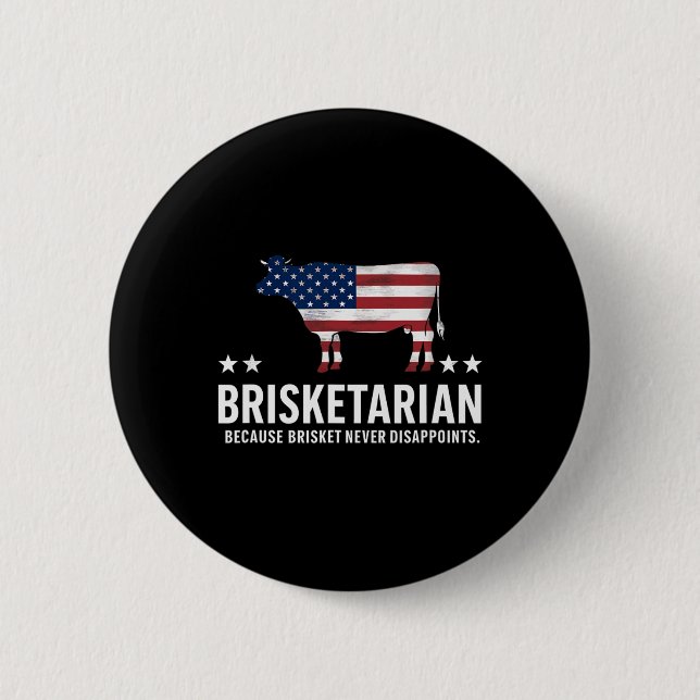 Brisketarian Brisket Bbq For Men Funny Men Byrbecu Button (Front)